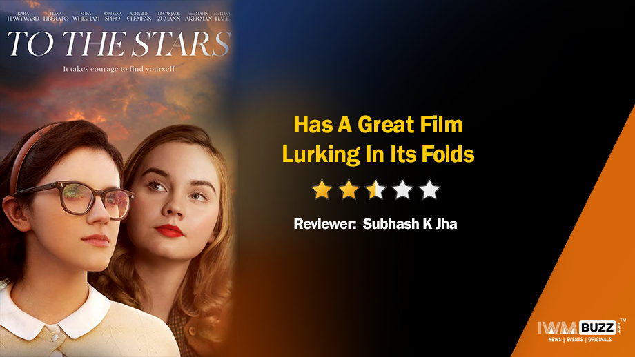 Review of To The Stars: Has A Great Film Lurking In Its Folds