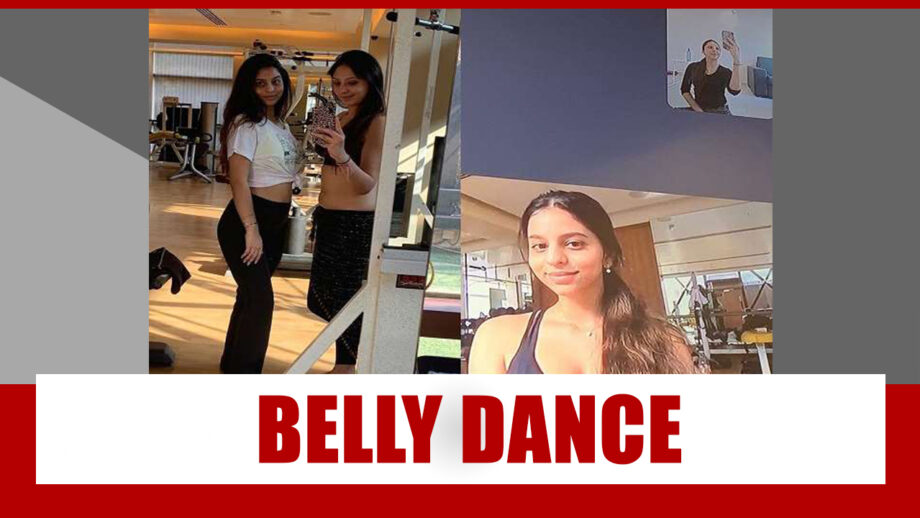 Want to be a perfect belly dancer? Learn From Shah Rukh Khan’s Daughter Suhana Khan: Check Pictures