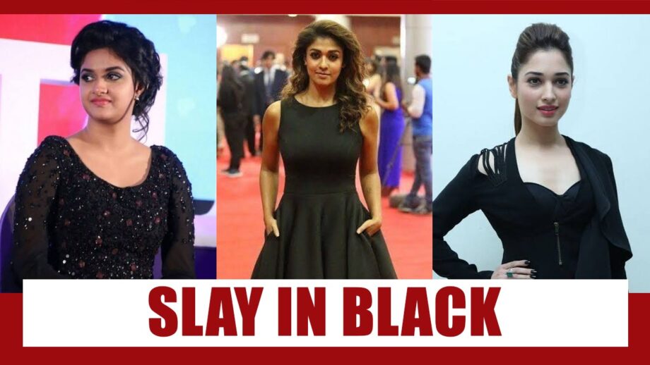 All the times when Nayanthara, Tamannaah Bhatia and Keerthy Suresh slayed in black look 3