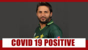 Covid-19: Former Pakistani Captain Shahid Afridi tests positive