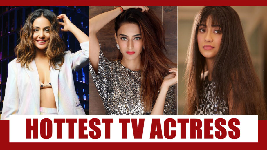 Hina Khan Vs Erica Fernandes Vs Shivangi Joshi: Who’s The Hottest
