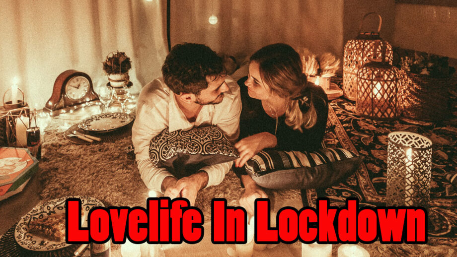 How To Spice Up Your Love Life In Lockdown?