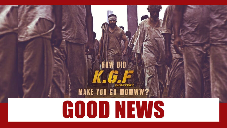 KGF 2: Latest Good News For All Fans