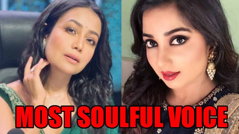 Neha Kakkar VS Shreya Ghoshal: Singer with the most soulful voice?