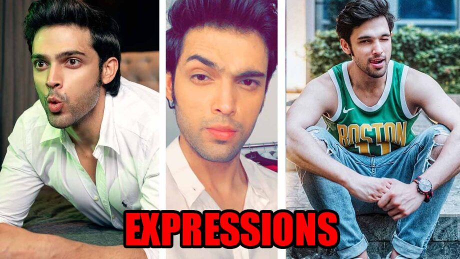 Parth Samthaan's Different Facial Expressions For Every Mood