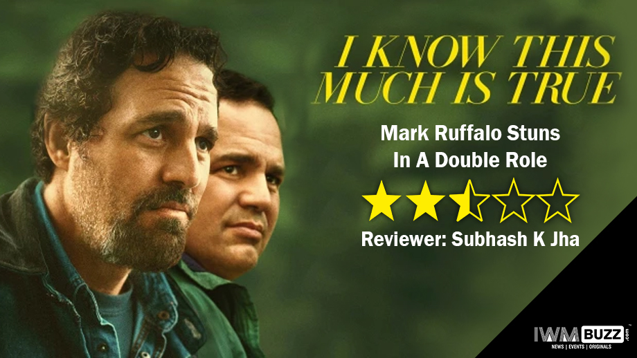 Review of I Know This Much Is True:  Mark Ruffalo Stuns In A Double Role