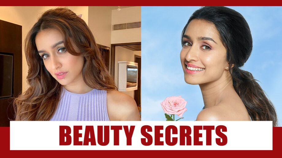 Shraddha Kapoor And Her Beauty Secrets