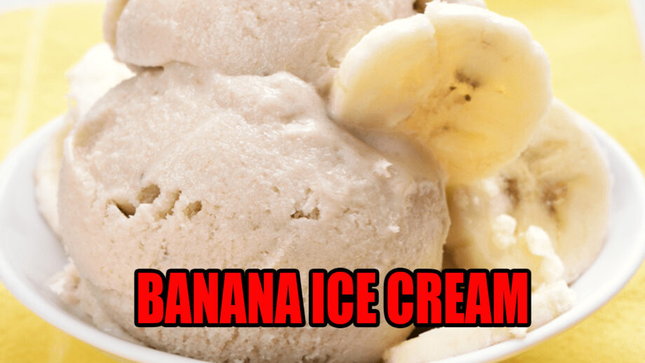 The Easiest Homemade Banana Ice Cream With Milk Recipe Ever 1