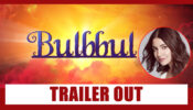 Trailer of Anushka Sharma’s Bulbbul for Netflix is spine-chilling