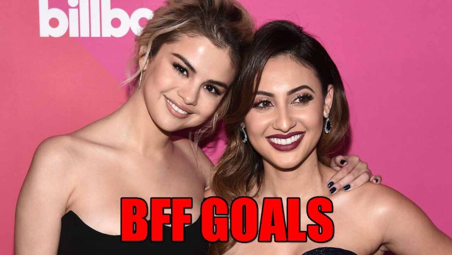 When Selena Gomez And Francia Raisa proved they are absolute BFF goals