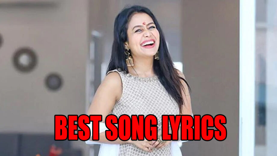 4 Neha Kakkar’s Best Song Lyrics To Sing Along To