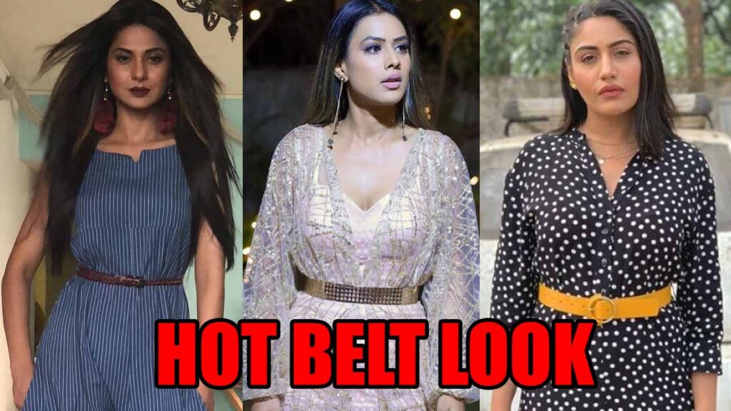 Belt It! Jennifer Winget, Nia Sharma, Surbhi Chandna's Drool-Worthy Belt Look