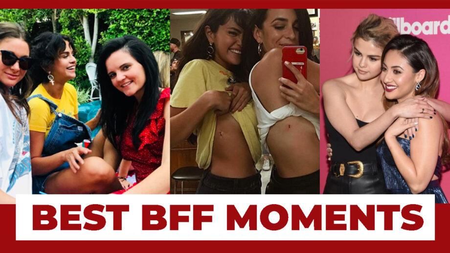 Best BFF Moments Of Selena Gomez