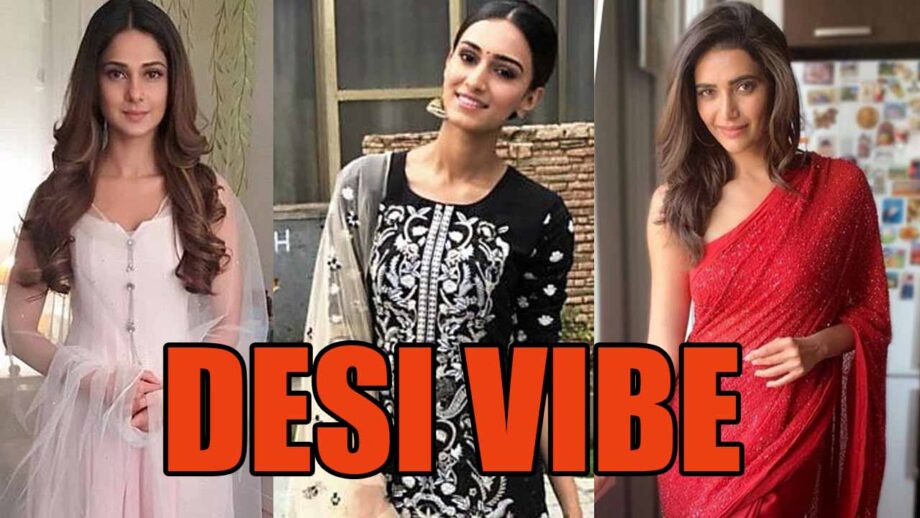 Desi Vibe: Jennifer Winget, Erica Fernandes And Karishma Tanna Give Us Relaxing Desi Vibe With Minimal Styling