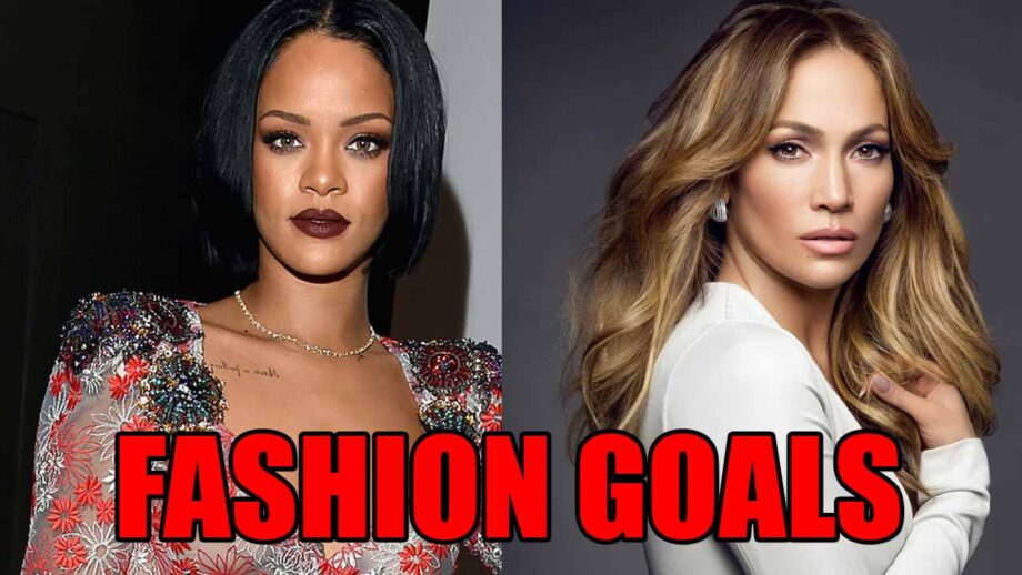 Fashion Goals Alert! Take Tips from Rihanna And Jennifer Lopez To Update Your Wardrobe