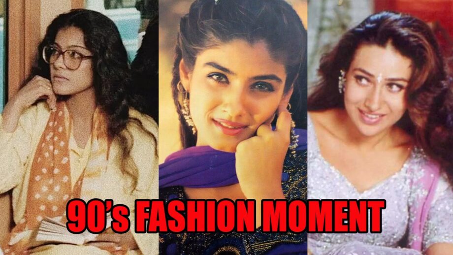 Fashion Moments: Kajol, Raveena Tandon & Karisma Kapoor's best fashion moments of the 90s 3