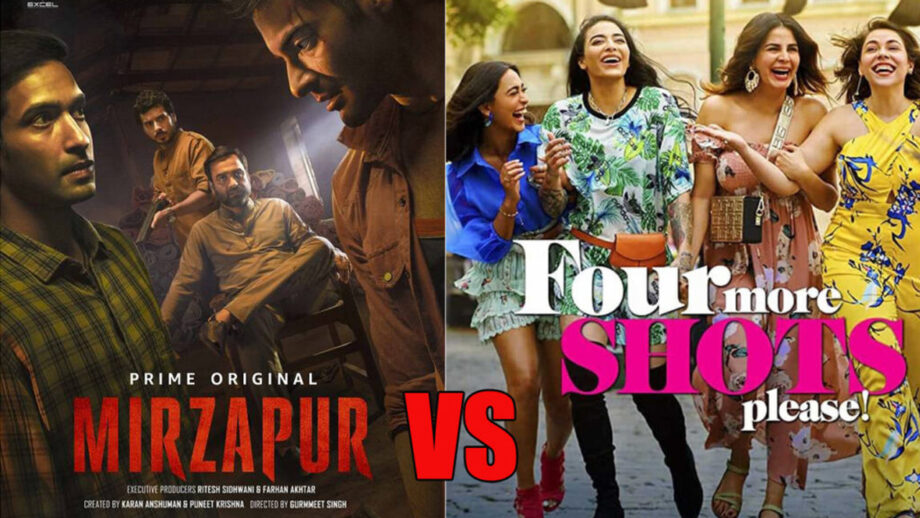 Four More Shots Please Vs Mirzapur: Which Series Are You Binge-Watching Now?