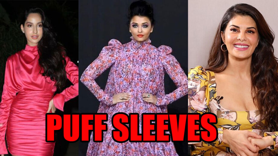 How To Style Puff Sleeves Trend Like Nora Fatehi, Aishwarya Rai Bachchan, Jacqueline Fernandez? 3