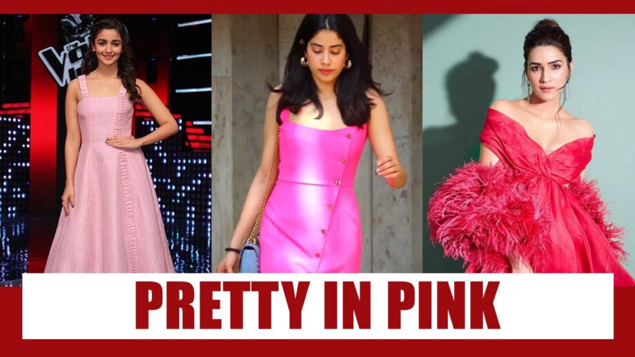 PRETTY IN PINK: Alia Bhatt, Janhvi Kapoor And Kriti Sanon Are Glowing In These PINK Outfits