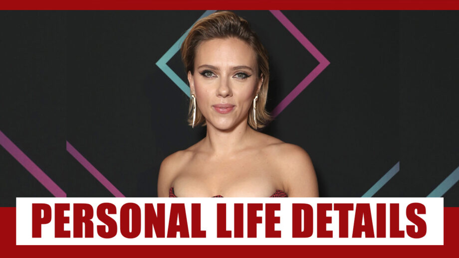 Scarlett Johansson And Her Personal Life Details REVEALED