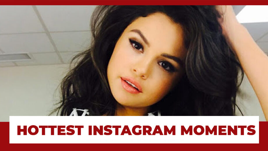 Selena Gomez's HOTTEST Instagram Moments