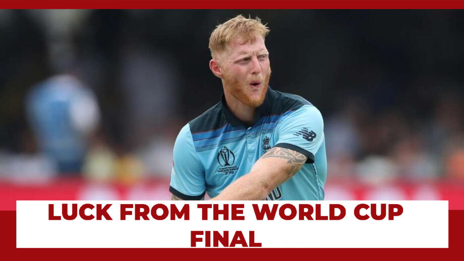 The Story of Ben Stokes’s Luck From The World Cup Final