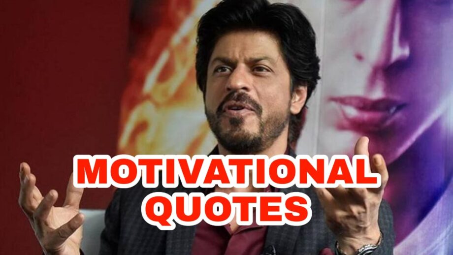 Top Shah Rukh Khan Famous Inspirational Quotes!
