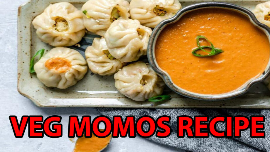 Veg Momos Recipe You Can Try At Home