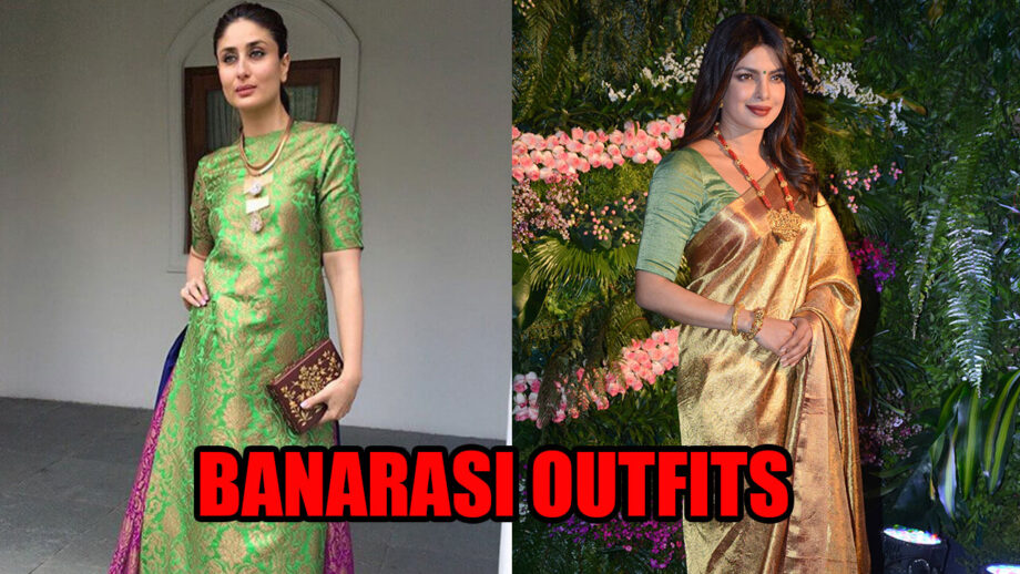 5 Banarsi Outfits Donned By Priyanka Chopra And Kareena Kapoor That Are A Must Have This Summer Season