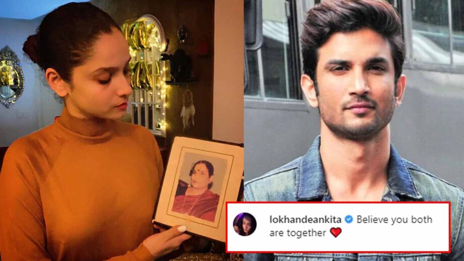 Ankita Lokhande holds Sushant Singh Rajput’s mother’s pic, writes ‘believe you both are together’