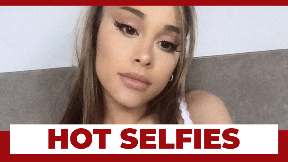 Ariana Grande Looks Breathtakingly Hot In These Selfies!