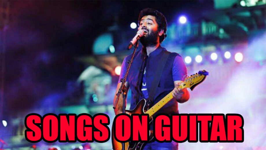 Arijit Singh's Best Songs to Play On Guitar