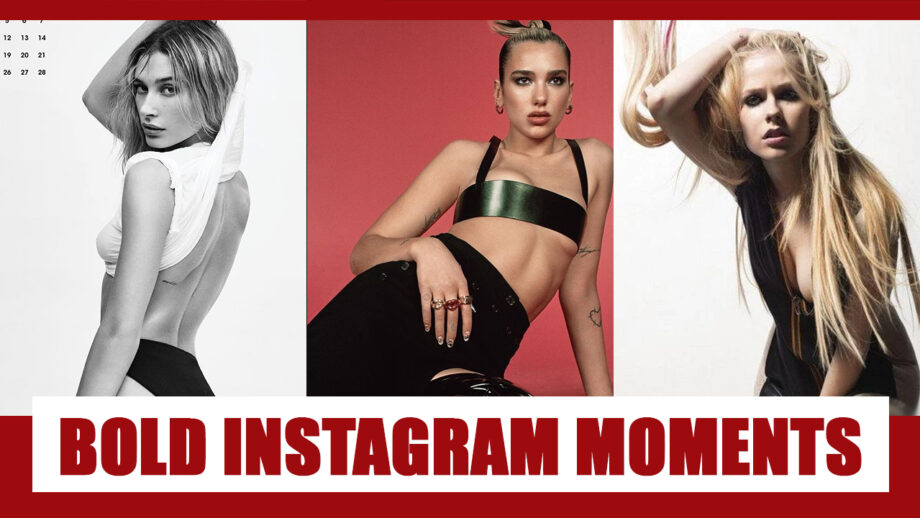 Dare To Be Bold: Hailey Bieber, Dua Lipa And Avril Lavigne’s Boldest Instagram Moments