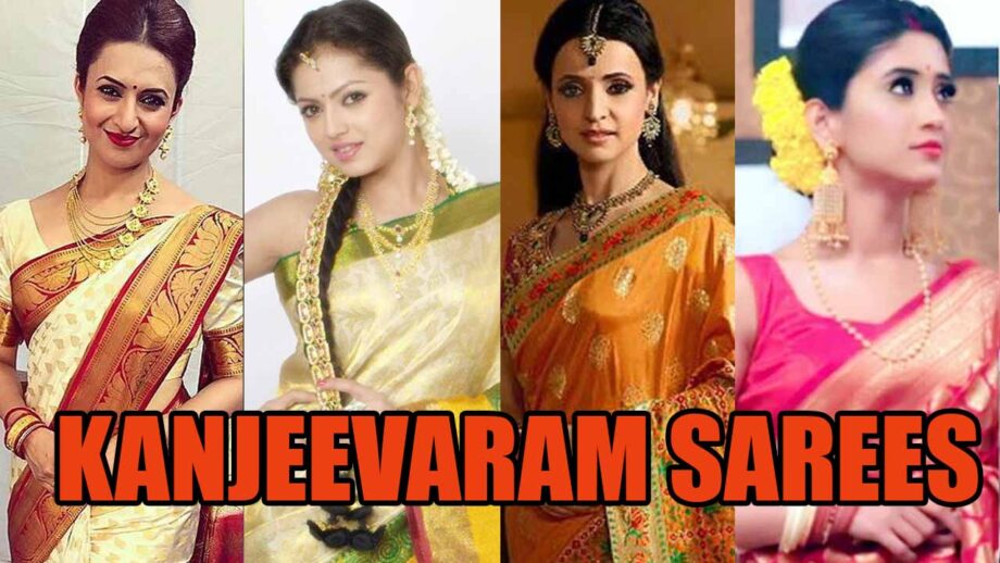 Divyanka Tripathi, Drashti Dhami, Sanaya Irani, Shivangi Joshi:  Actresses Who Flaunted In Kanjeevaram Saree