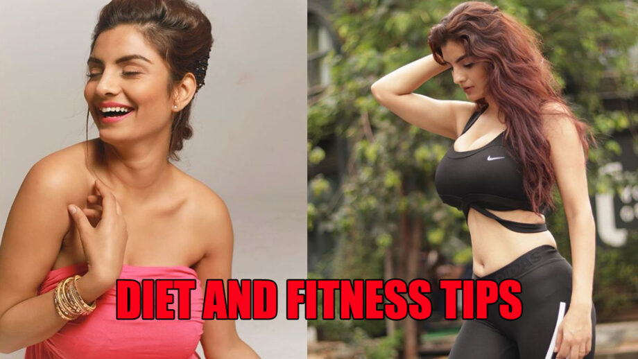 Fitness and Diet Plan of Anveshi Jain