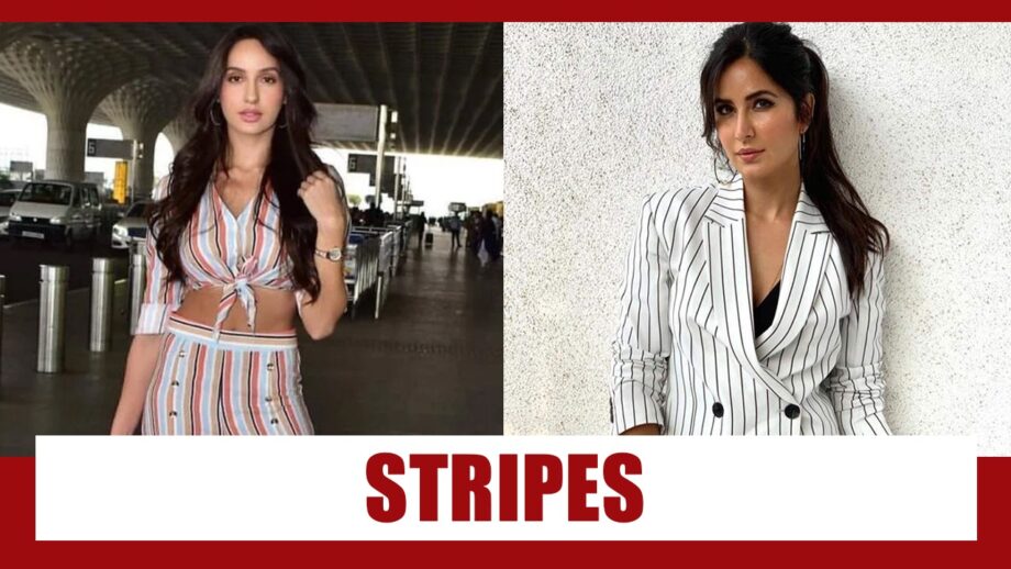 Katrina Kaif And Nora Fatehi Teach Us How To Style Stripes!