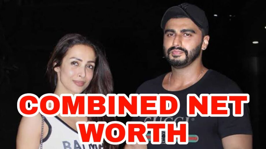 Malaika Arora And Arjun Kapoor's Combined Net Worth Will Leave You Shocked