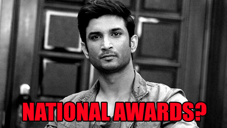 National Awards for Sushant Singh Rajput?