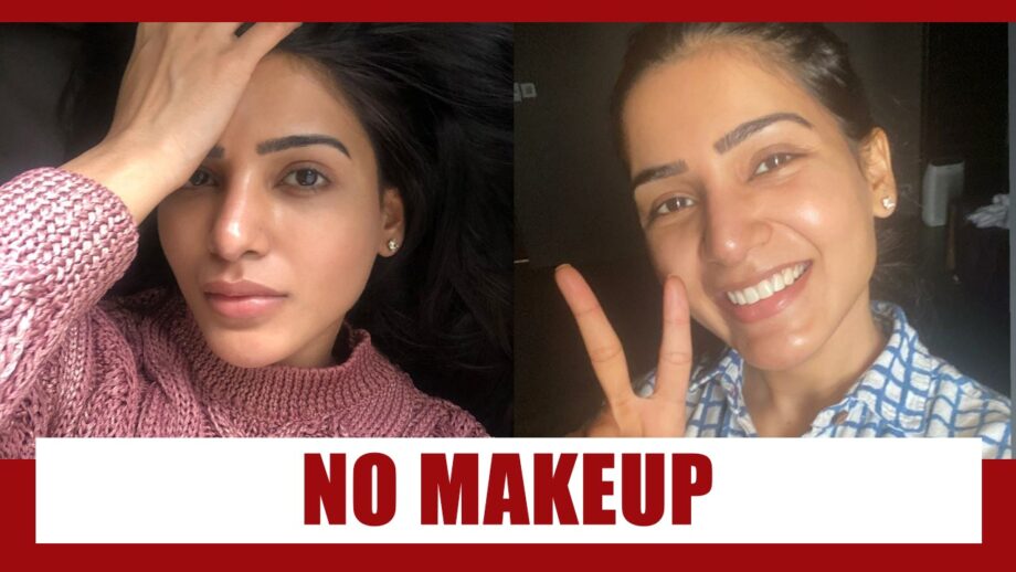 No Makeup Style: Steal These 4 Looks From Samantha Akkineni To Look Beautiful