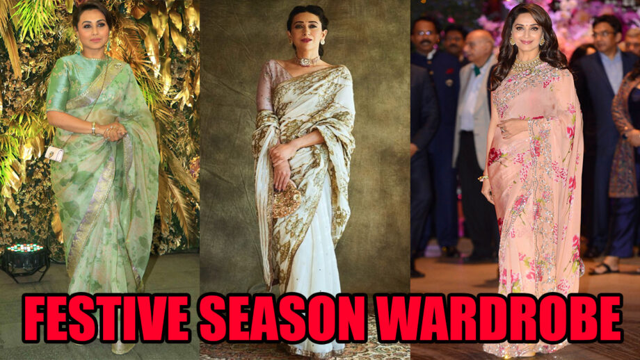 Rani Mukerji, Karisma Kapoor And Madhuri Dixit: 5 Wardrobe Must-Haves For This Festive Season