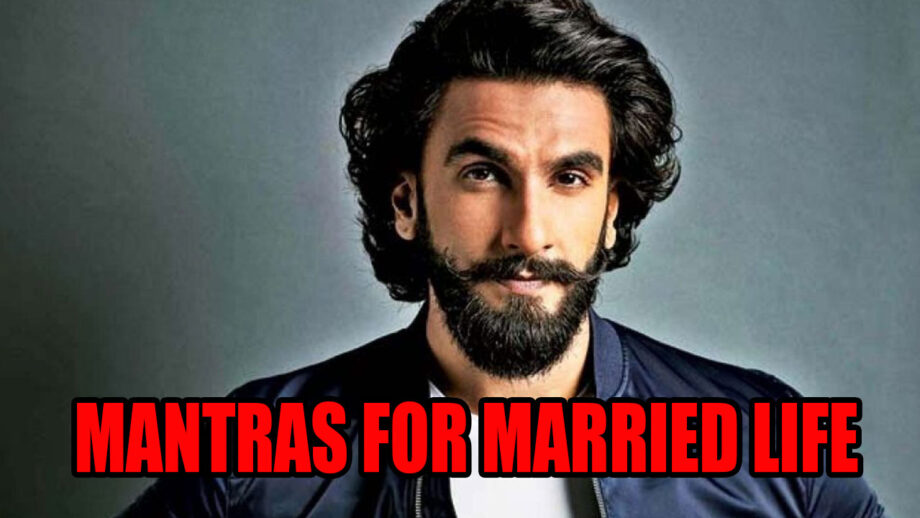 Ranveer Singh And His Mantras For A Happily Ever Married Life