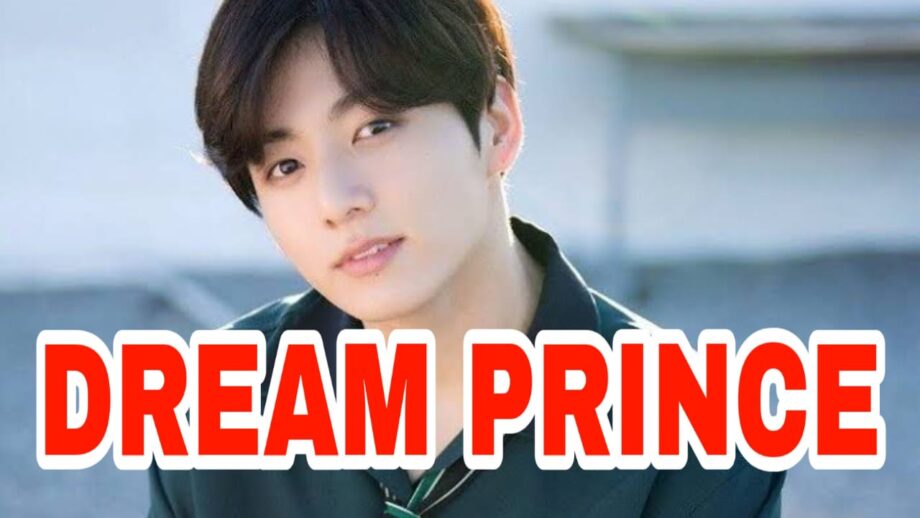 Reasons Why Jungkook Is Every Girl's 'Dream Prince'