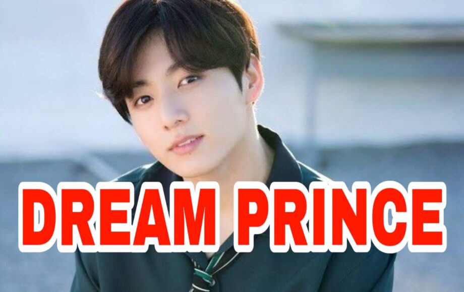 Reasons Why Jungkook Is Every Girl's 'Dream Prince'