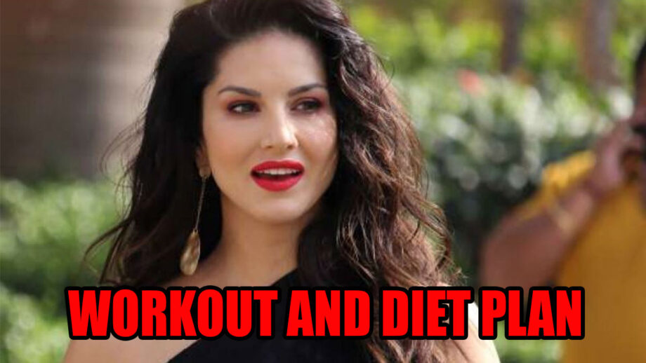 Revealed! Sunny Leone's Workout Routine And Diet Plan