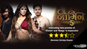 Review of Colors’ Naagin 5: New premise of ‘Cheels’ and ‘Naags’ is pretty impressive