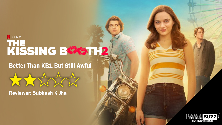Review of Kissing Booth 2: Better Than KB1 But Still Awful