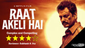 Review of Netflix's Raat Akeli: Complex and Compelling 1