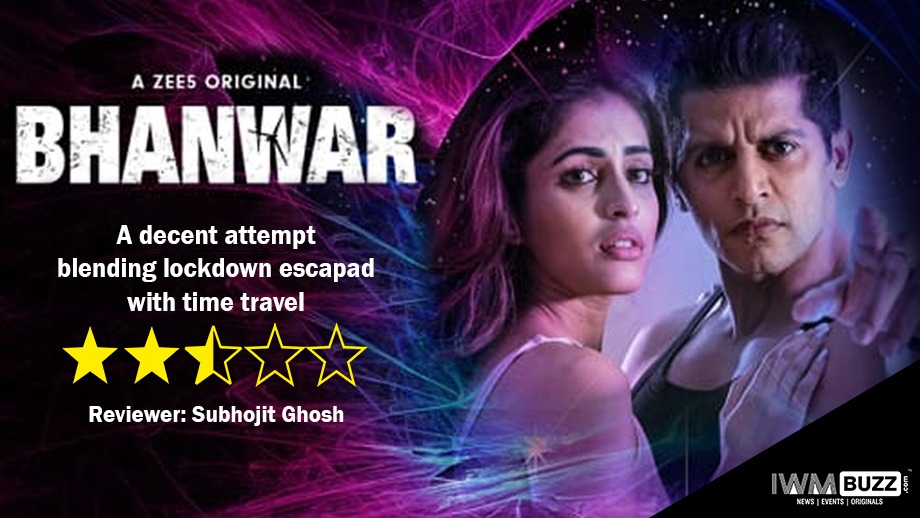 Review of ZEE5's Bhanwar: A decent attempt blending lockdown escapade with time travel