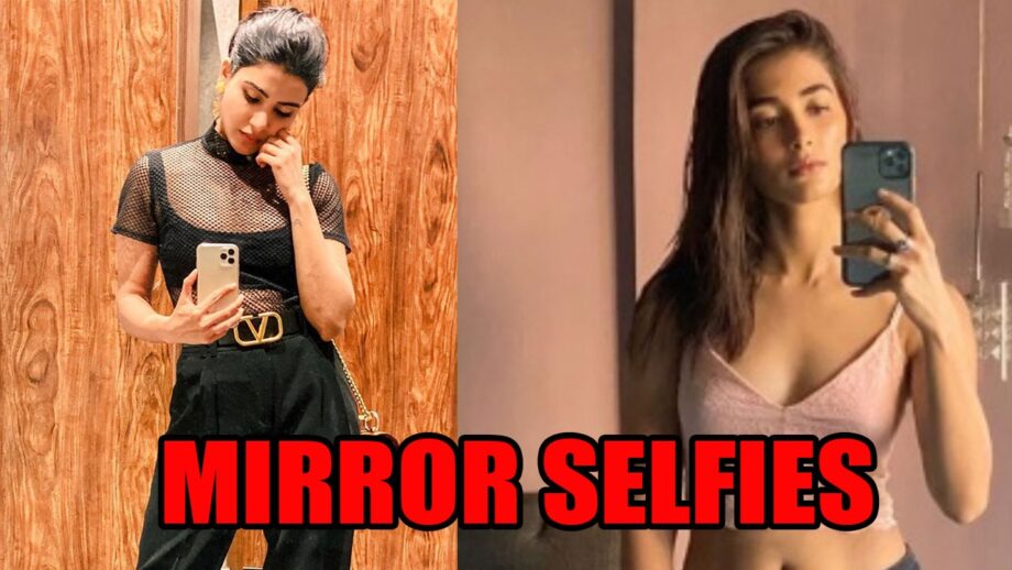 Samantha Akkineni And Pooja Hegde's Mirror Selfies Are Too Cute To Miss