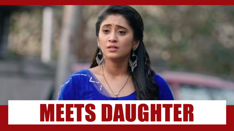 Yeh Rishta Kya Kehlata Hai Spoiler Alert: Naira gets to meet her daughter